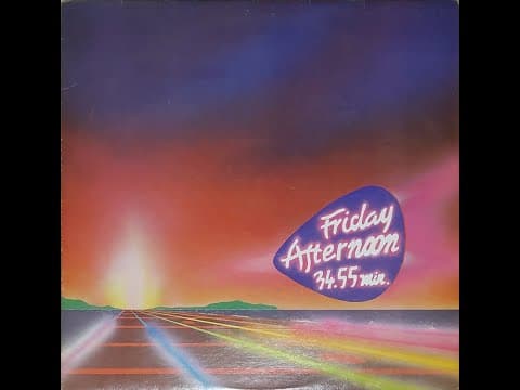프라이데이 애프터눈 - Friday Afternoon I 34.55Min 앨범 커버